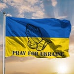 Pray For Ukraine Flag Support Stop War Stand With Ukraine Flag Merch Ukraine Support Flag Ukrainian Lovers HT