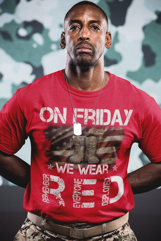 Both Side Print On Friday We Wear Red Shirt, Remember Everyone Deployed, Support Our Troops, Remember Red Friday, Red Friday Shirt