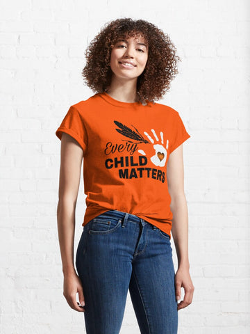 Every Child Matters T-Shirt Orange Shirt Day Native American Shirt