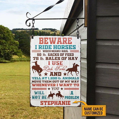 Personalized Beware I Ride Horses Farm, Barn Sign, Farmhouse Decor, Cowgirl, Framed Classic Metal Signs