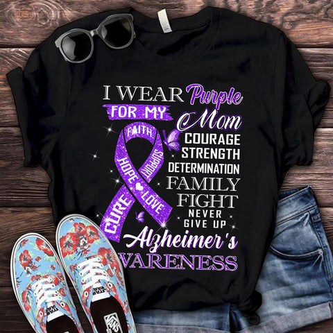 I WEAR PURPLE FOR MY MOM ALZHEIMER'S T-SHIRT