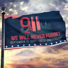 Patriot Flag September 11 - We Will Never Forget Flag