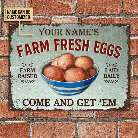 Personalized Chicken Eggs Get 'Em Customized Classic Metal Signs