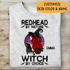 Halloween Shirt Halloween Costume Ideas Redhead By Nature Witch By Choice personalized T-shirt For You Friends