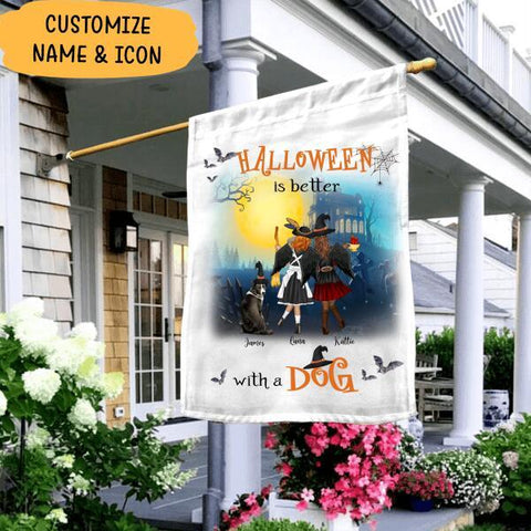 Halloween Flag Halloween Is Better With A Dog Personalized Flag Best Gifts For Friends, Dog Lovers And Halloween Occasion