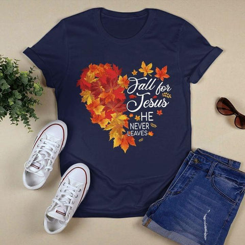 Fall For Jesus He Never Leaves T-shirt Orange Heart Shirt Faith Shirt Jesus Shirt Christian Gifts HN