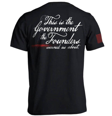 This is The Government The Founders Warned Us About Shirt Mens T-shirt Politics Shirt