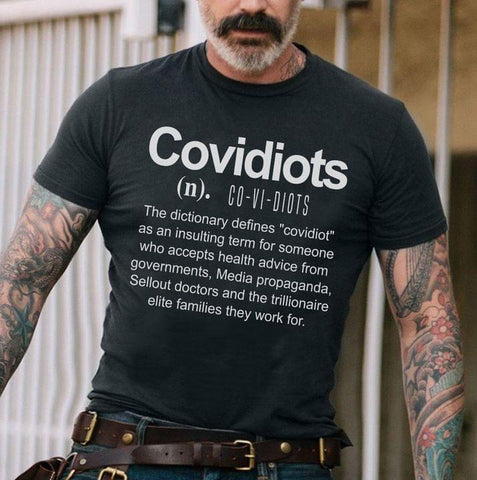 Covidiots Classic T-Shirt The Dictionary Defines Covidiot Shirt Mens Shirt