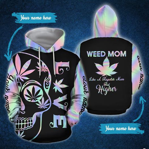 Personalized Weed Mom Unisex Hoodie For Men Women Cannabis Marijuana 420 Weed Shirt Clothing Gifts HT