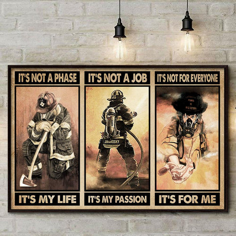 Firefighter It's For Me Poster
