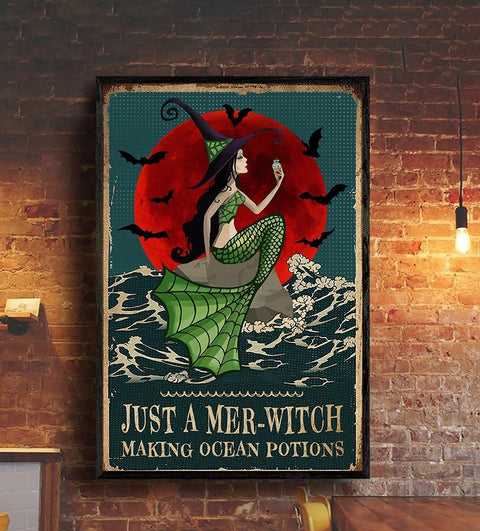 Jus A Mer-witch Making Ocean Potions Metal Sign
