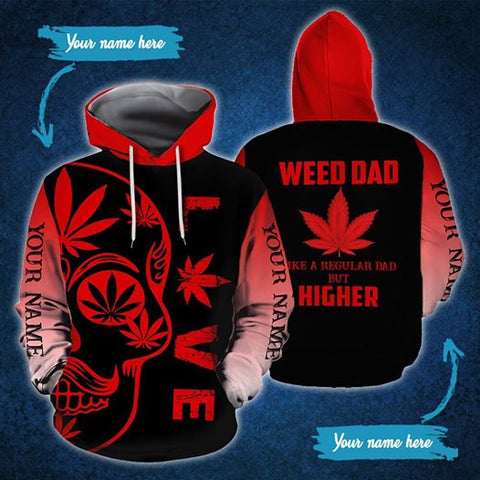 Personalized Weed Dad Unisex Hoodie For Men Women Cannabis Marijuana 420 Weed Shirt Clothing Gifts HT