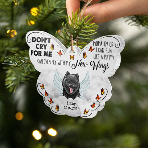 Mom Don't Cry For Me Dog Memorial Gift Personalized Custom Butterfly Ornament Pet Memorial Items