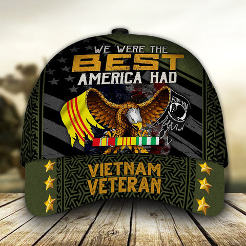We Were The Best America Had Vietnam Veteran Cap Vietnam Veteran Hat Gifts HT