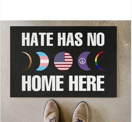 Hate Has No Home Here Doormat
