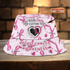 Custom Bucket Hat 02 - Breast Cancer - Nsd99