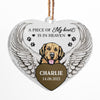 A Piece Of My Heart Is In Heaven Dog Memorial Gift Personalized Custom Heart Ornament