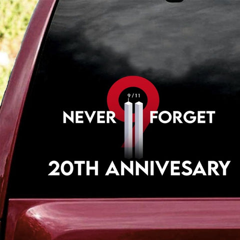 9/11 Memorial Never Forget Car Sticker 20th Anniversary Never Forget Stickers, Patriot Day Sticker, Gift for Patriot Day