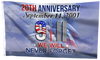 Patriot Flag 9.11 - We Will Never Forget - 20th Anniversary Flag