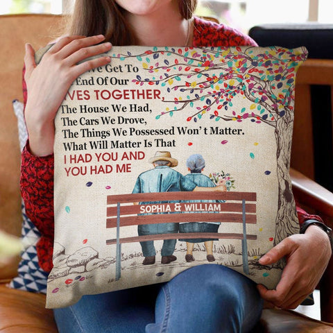 When We Get To The End Old Couple Under Tree - Couple Gift - Personalized Pillow