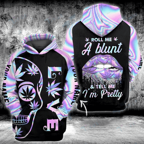 Personalized Roll Me A Blunt Weed Unisex Hoodie For Men Women Marijuana Cannabis 420 Weed Clothing Gifts HT