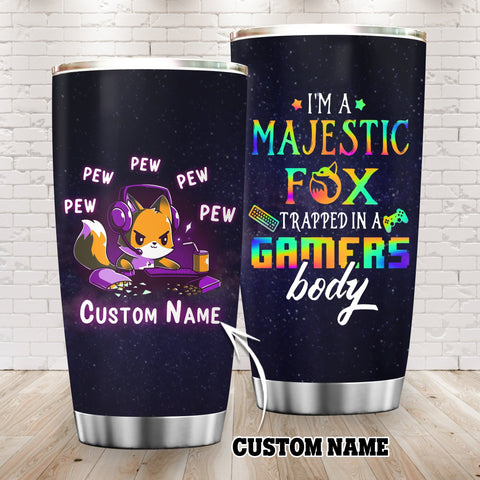 Customized Tumbler for Gamer Girl, Gamer Cup, I'm a Fox trapped in a gamer's body Tumbler Custom TXX