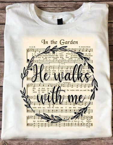 In The Garden He Walks With Me T-shirt Jesus Shirt Sheet Music Pattern Christians Shirt Gifts for Christians