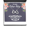 Future Wife Necklace: Gift For Mother's Day From Husband All I Want Is You, Romantic Message Card HN