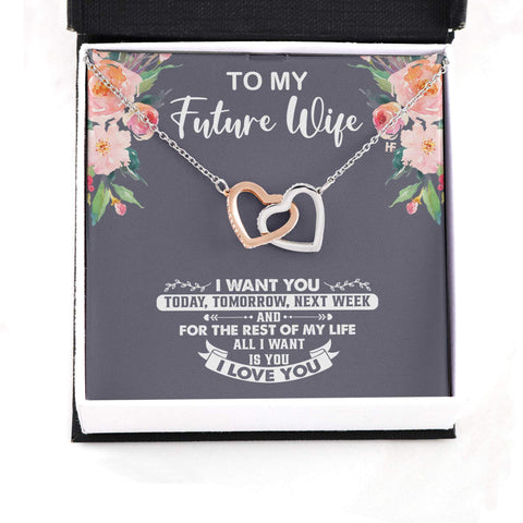 Future Wife Necklace: Gift For Mother's Day From Husband All I Want Is You, Romantic Message Card HN
