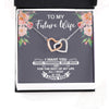 Future Wife Necklace: Gift For Mother's Day From Husband All I Want Is You, Romantic Message Card HN
