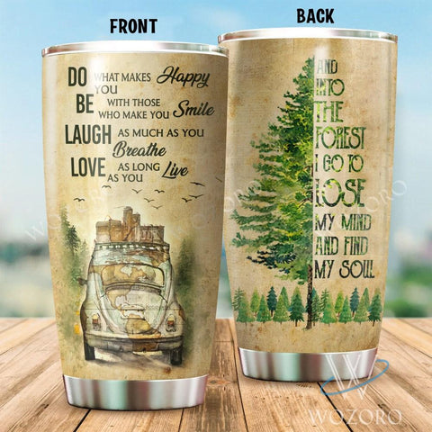 Thermo Tumbler Camping And Into The Forest Happy Size 20 oz