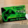 A gamer and his player two live here doormat Custom TTM