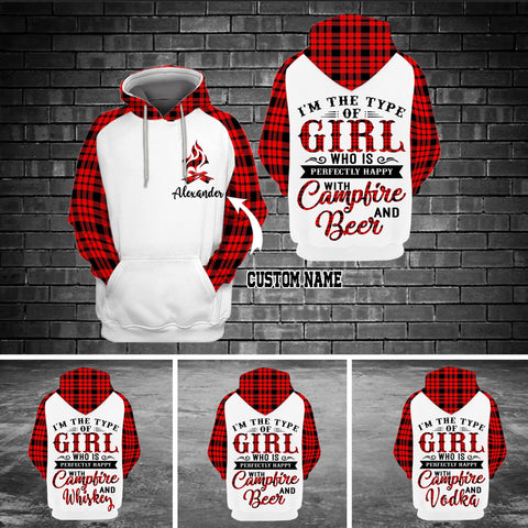 I'm The Type Of Girl Who Is Perfectly Happy With Campfire Hoodie 3D custom TXX