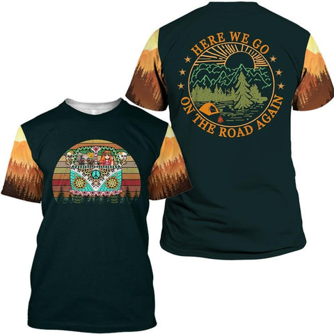 Here We Go On The Road Again Hippie Camping 3D All Over Printed Shirt