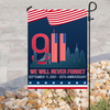 Patriot Flag September 11 - We Will Never Forget House Flag