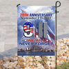 Patriot Flag 9.11 - We Will Never Forget - 20th Anniversary House Flag