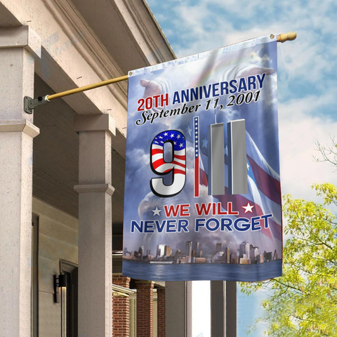 Patriot Flag 9.11 - We Will Never Forget - 20th Anniversary Vertical Flag (2 Grommets)