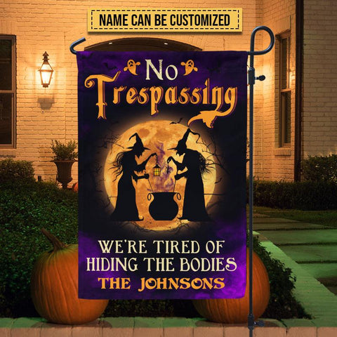 No Trespassing Hiding The Bodies Custom Flag, Halloween Outdoor Decoration, Witch Decoration, Halloween Garden
