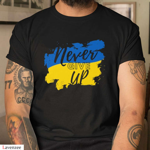 Never Give Up Support Ukraine T-Shirt Stand With Ukraine Shirt Ukraine Support Shirt HN