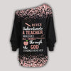 ON SALE Never underestimate a Teacher who does all things through GOD who strengthens her Off Shoulder Shirt & Leggings Set