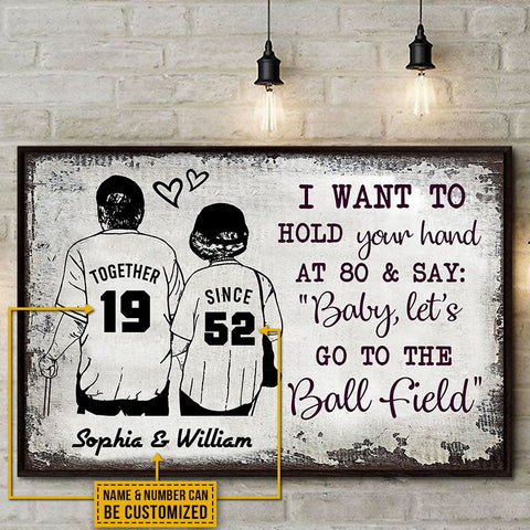 I Want To Hold Your Hand At 80 To Ball Field Customized Canvas QA