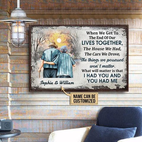 I Had You And You Had Me Gift For Couple Customized Canvas QA