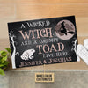 Personalized Witch Wicked Witch Live Here Customized Doormat TM