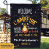Welcome To Our Campfire Flag