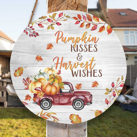 Pumpkin Kisses & Harvest Wishes Thanksgiving Round Wood Sign, Best Thanksgiving Wood Sign Fall Decor HN