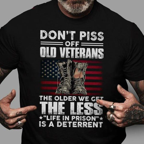 Don't Piss Off Old Veterans Classic T-shirt, Veterans Shirt, Gift Ideas for Veterans, Military Gifts HN