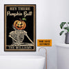 Skull Skeleton Goth Halloween Hey There Pumpkin Butt Custom Poster