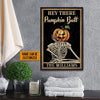 Skull Skeleton Goth Halloween Hey There Pumpkin Butt Custom Poster
