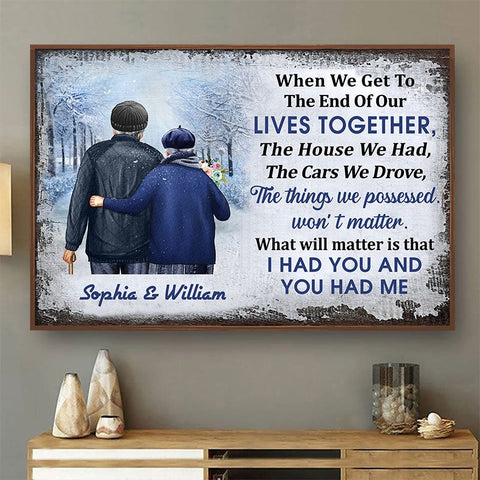When We Get To The End Old Couple Winter Customized Canvas QA