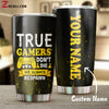 Customized Tumbler for Gamer, Gamer Cup, True gamers don't die we always respawn Tumbler custom LKT
